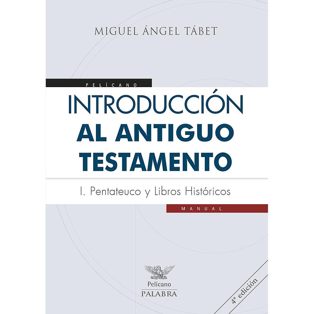 Introducción al Antiguo Testamento I