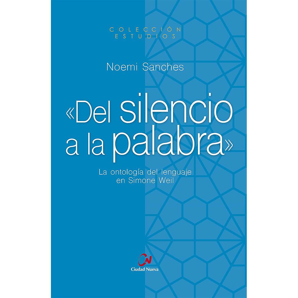 Del silencio a la palabra