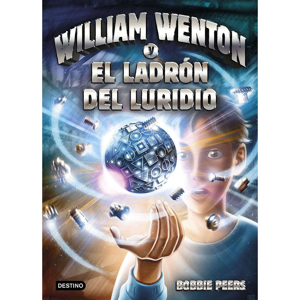 William Wenton y el ladrón del luridio