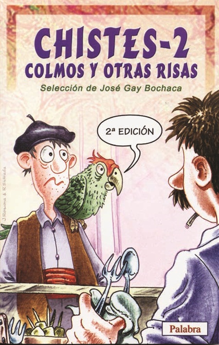 Chistes, colmos y otras risas 2