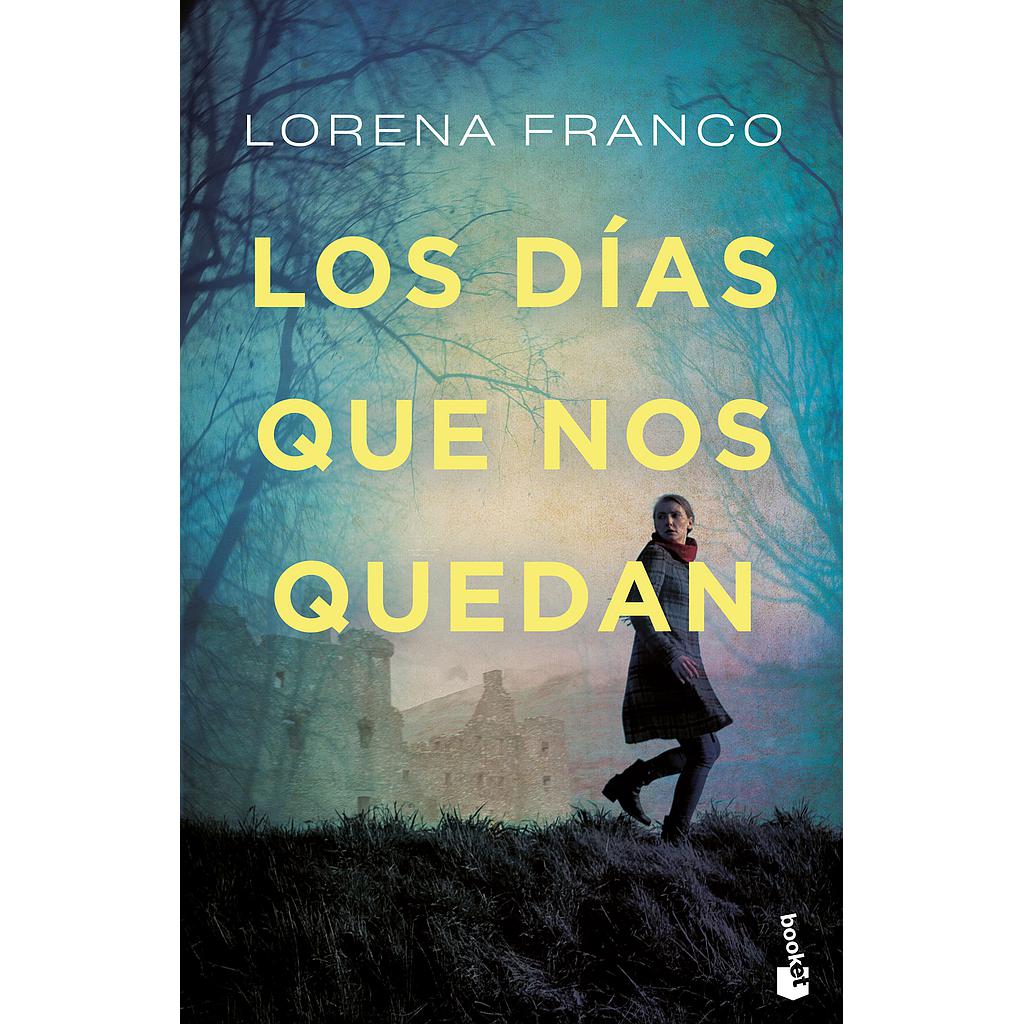 Los días que nos quedan