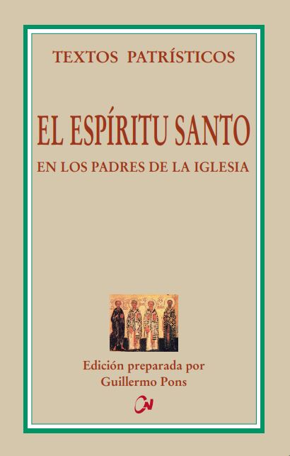 El Espíritu Santo en los Padres de la Iglesia