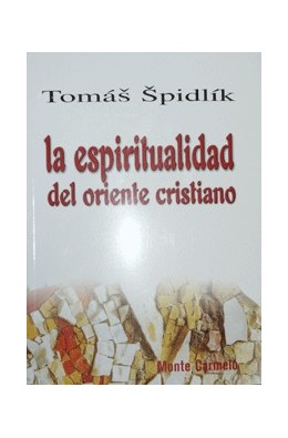 ESPIRITUALIDAD DEL ORIENTE CRISTIANO