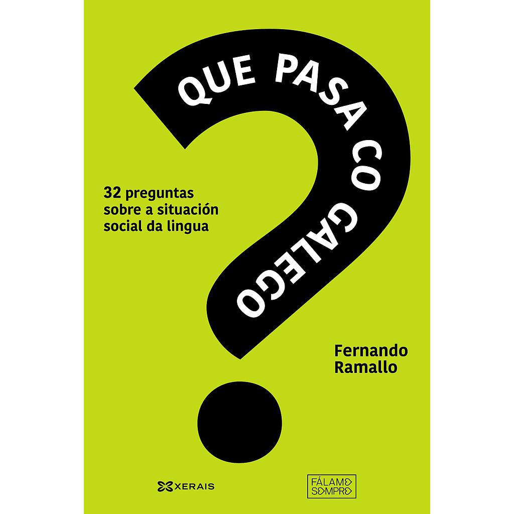 Que pasa co galego?