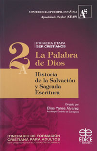 La palabra de Dios historia de la salvación y sagrada escritura 2A