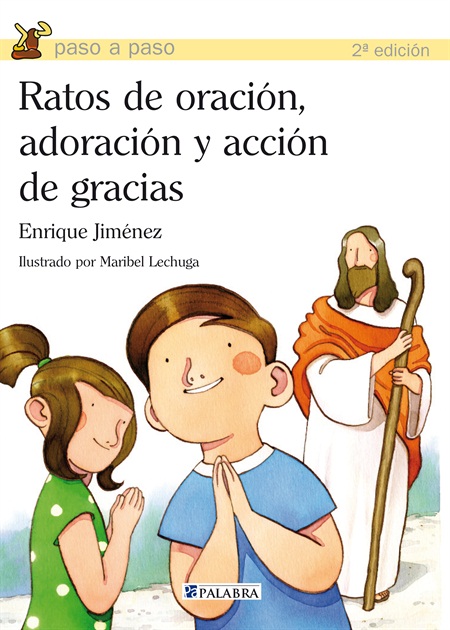 Ratos de oración, adoración y acción de gracias