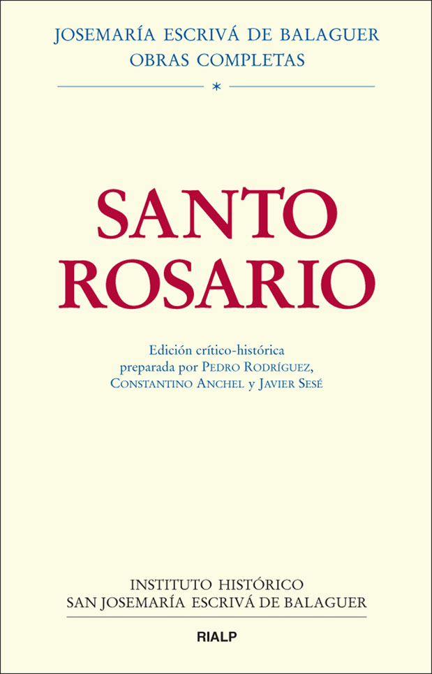 Santo Rosario. Edición crítico-histórica