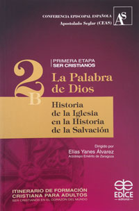 La palabra de Dios Historia de la Iglesia en la Historia de la Salvación