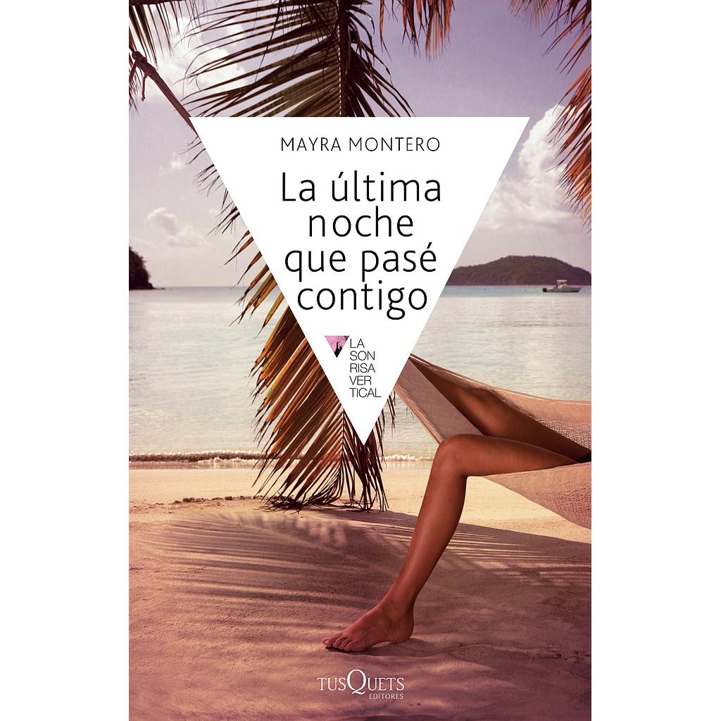 LA ULTIMA NOCHE QUE PASE CONTIGO