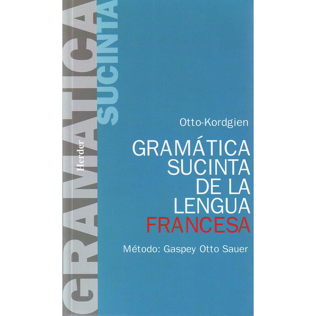 Gramática sucinta de la lengua francesa