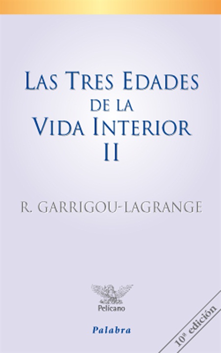 Las tres edades de la vida interior II