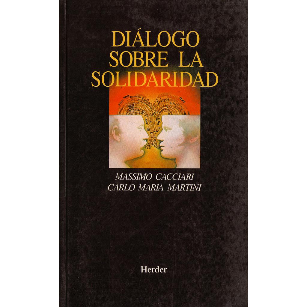 DIALOGO SOBRE LA SOLIDARIDAD
