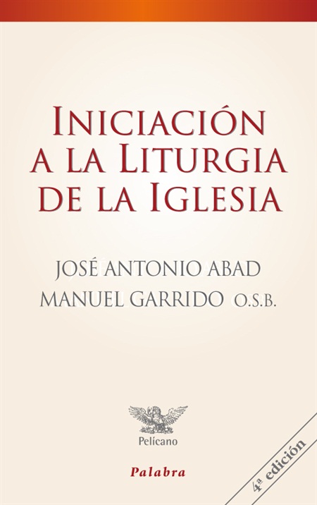 Iniciación a la liturgia de la Iglesia