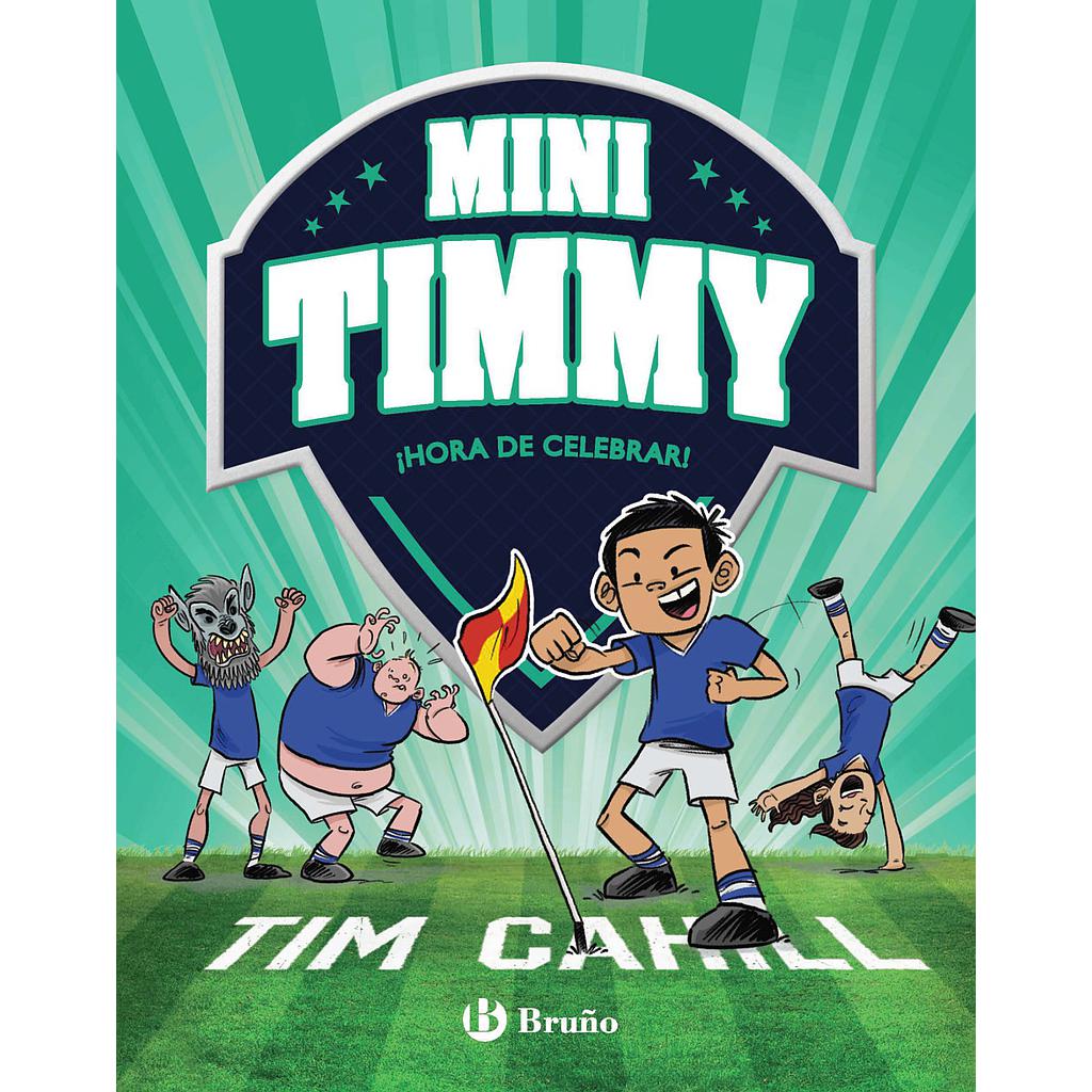 Mini Timmy, 14. ¡Hora de celebrar!