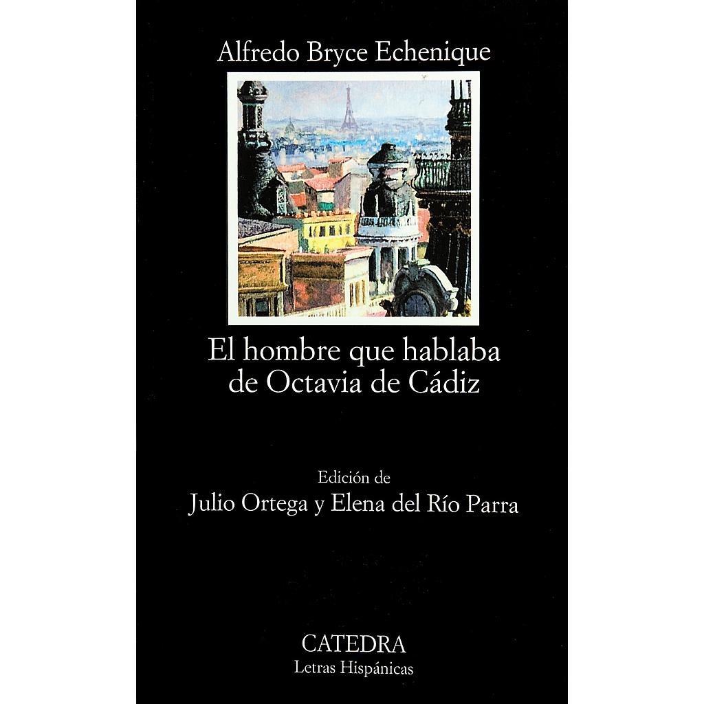 El hombre que hablaba de Octavia de Cádiz