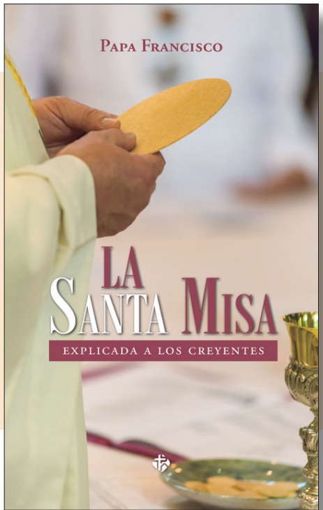 La Santa Misa