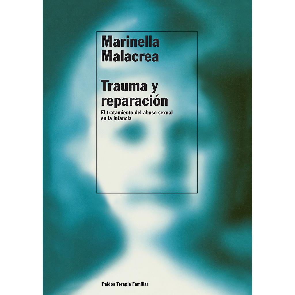 TRAUMA Y REPARACION