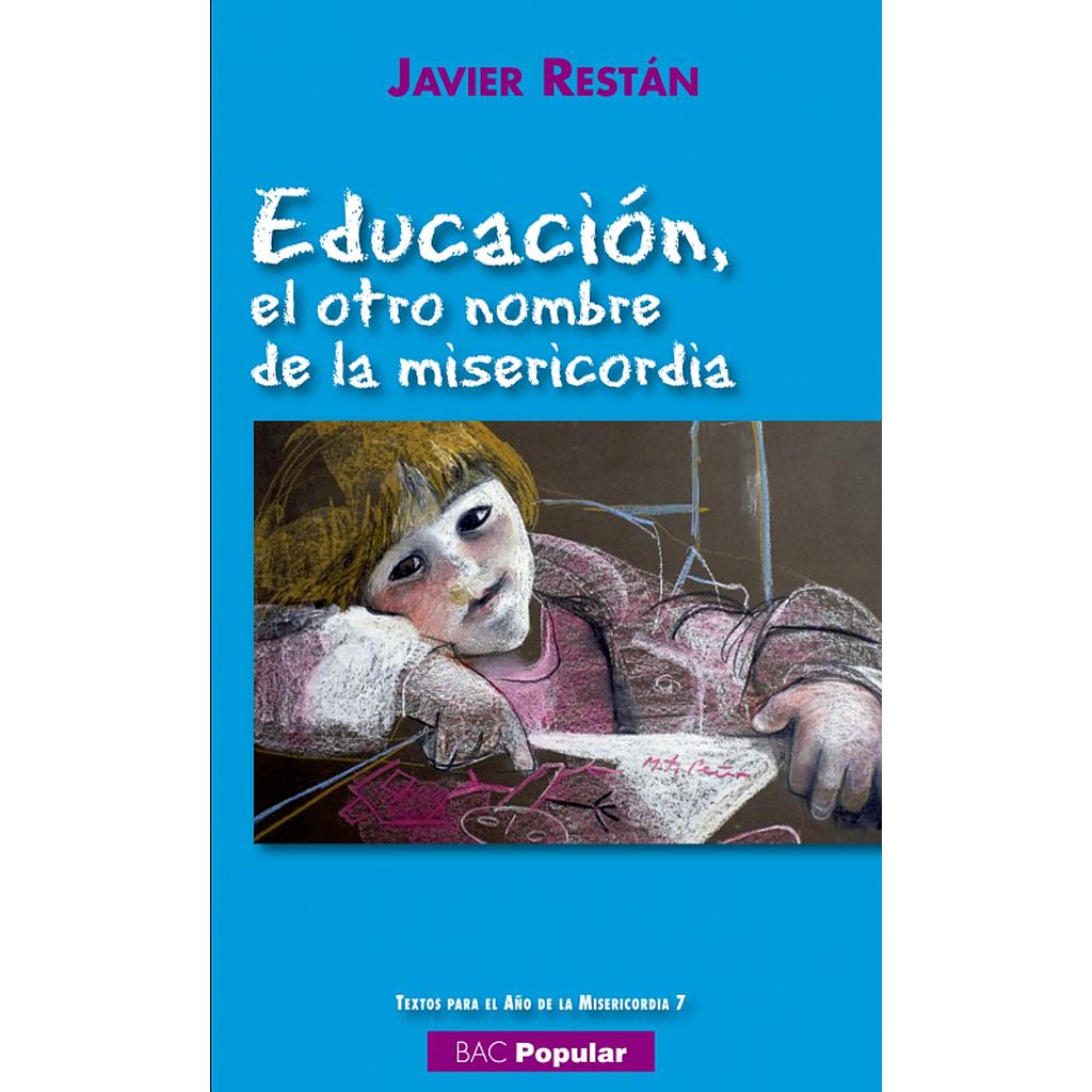 Educación, el otro nombre de la misericordia