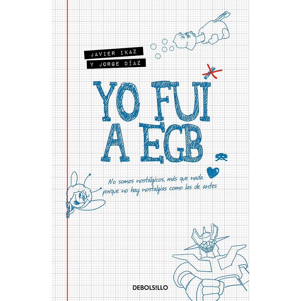 Yo fui a EGB