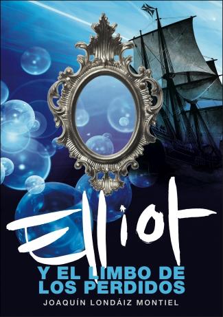 Elliot y el limbo de los perdidos (libro 2)