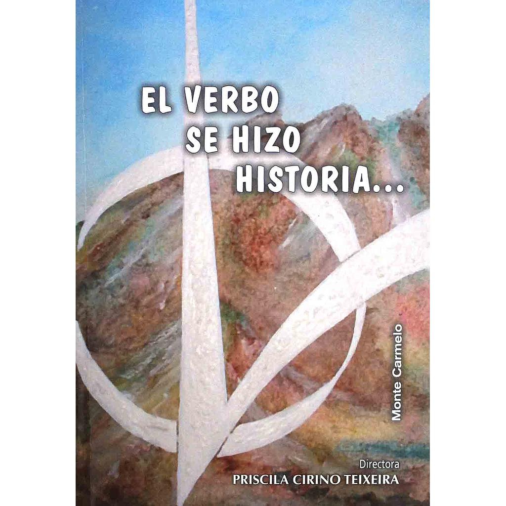 El Verbo se hizo historia