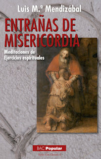 Entrañas de misericordia