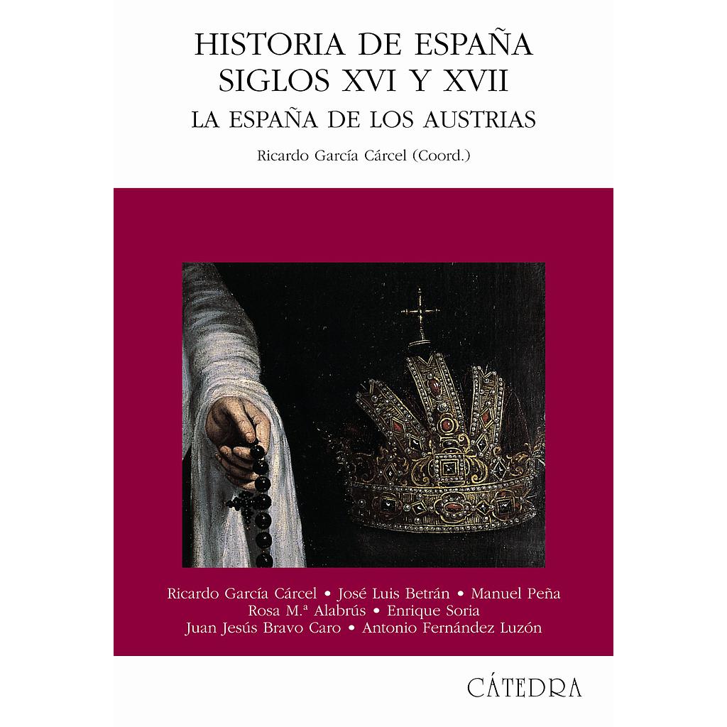 Historia de España, Siglos XVI y XVII