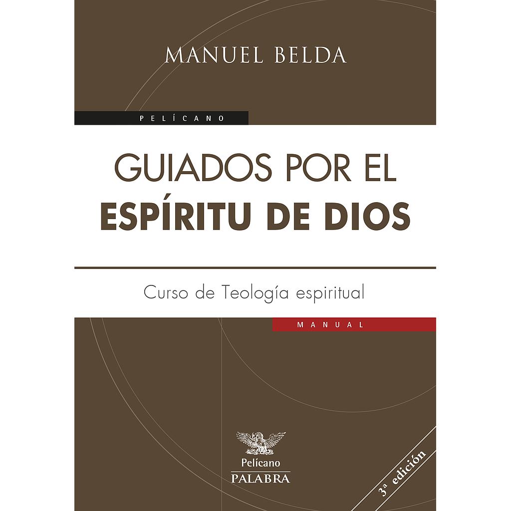 Guiados por el Espíritu de Dios