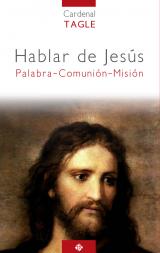 Hablar de Jesús Palabra-comunión-Misión