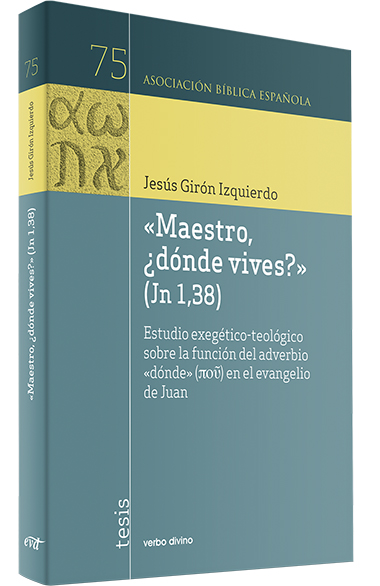 "Maestro, ¿dónde vives?" (Jn 1,38)