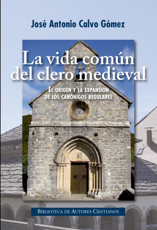 La vida en común del clero medieval