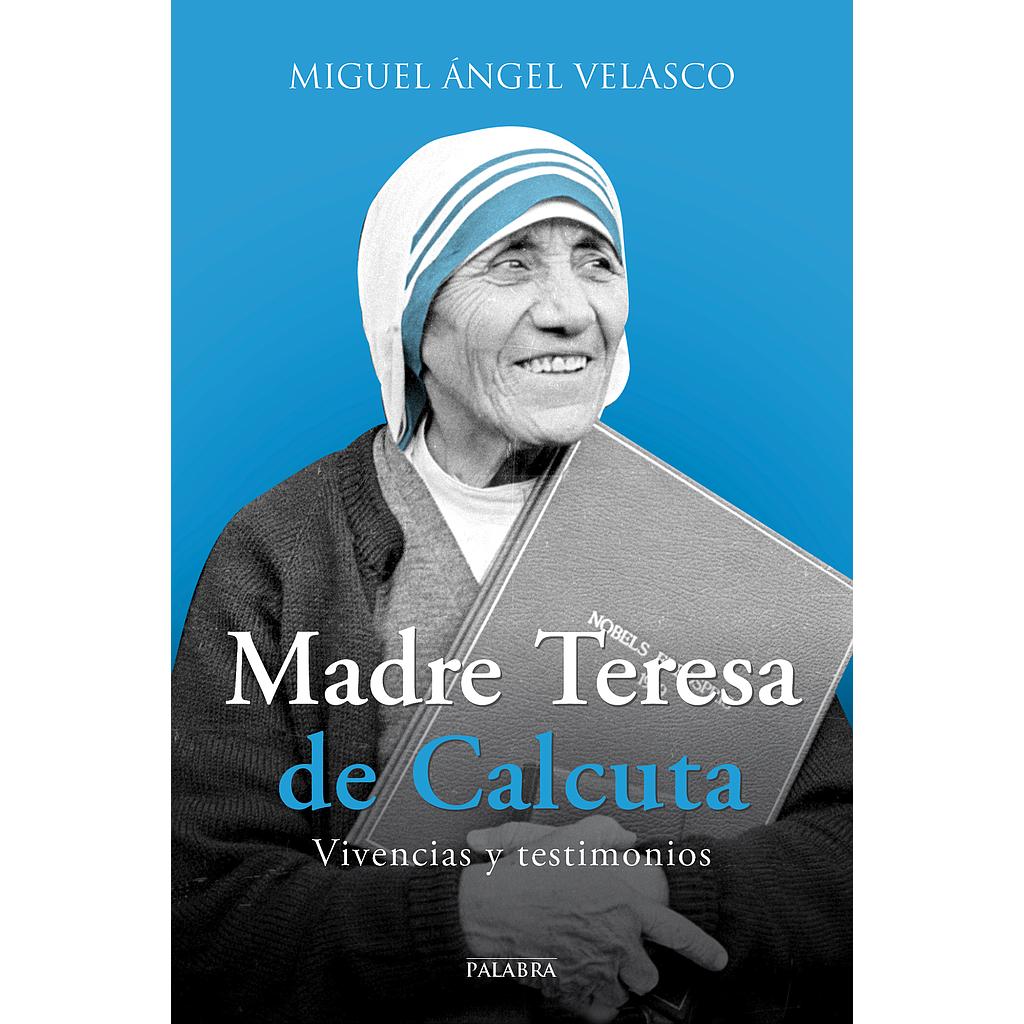 Madre Teresa de Calcuta