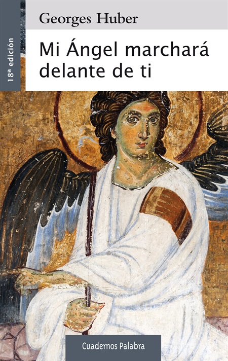 Mi Ángel marchará delante de ti