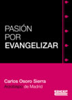 Pasión por evangelizar