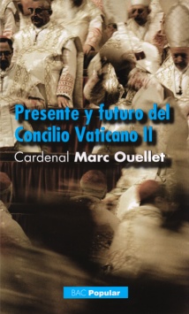 Presente y futuro del Concilio Vaticano II