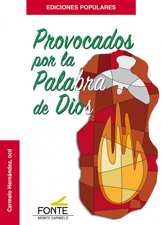 Provocados por la palabra de Dios