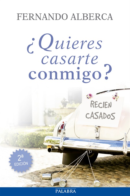 ¿Quieres casarte conmigo?