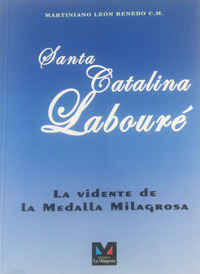 Santa Catalina Labouré  La vidente de la medalla Milagrosa