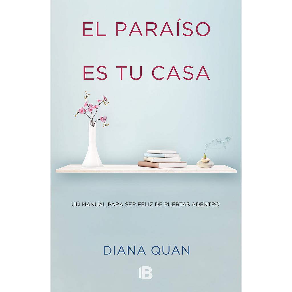 El paraíso es tu casa
