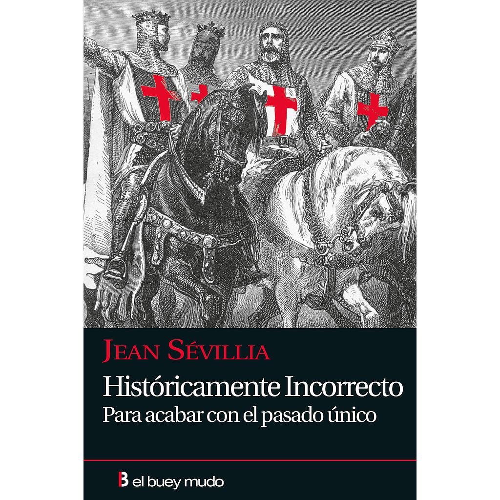 Históricamente incorrecto