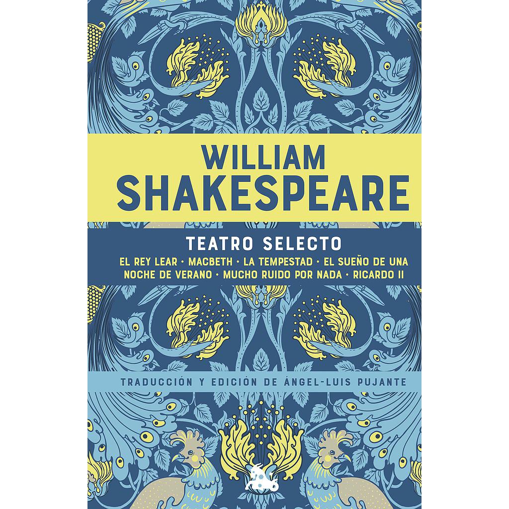 William Shakespeare. Teatro selecto