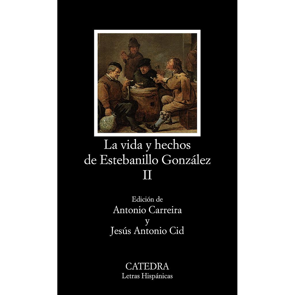 Vida y hechos de Estebanillo González, II