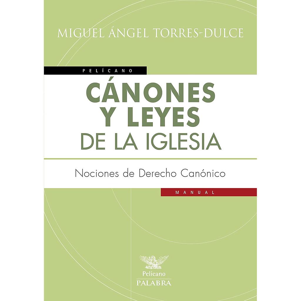 Cánones y leyes de la Iglesia