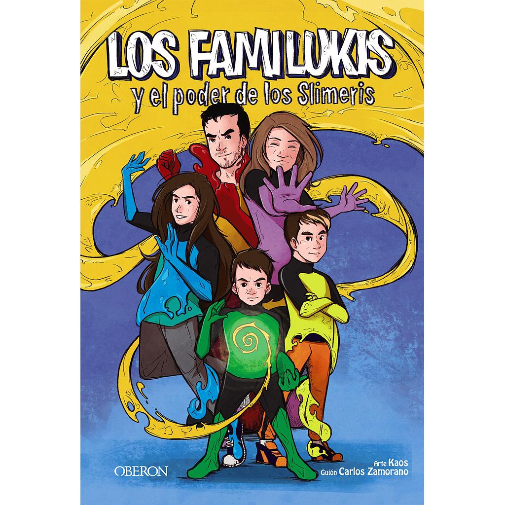 Los Familukis y el poder de los Slimeris