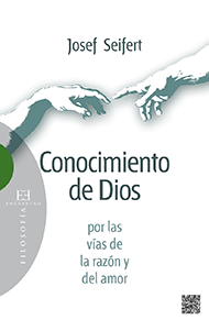 Conocimiento de Dios por las vías de la razón y del amor