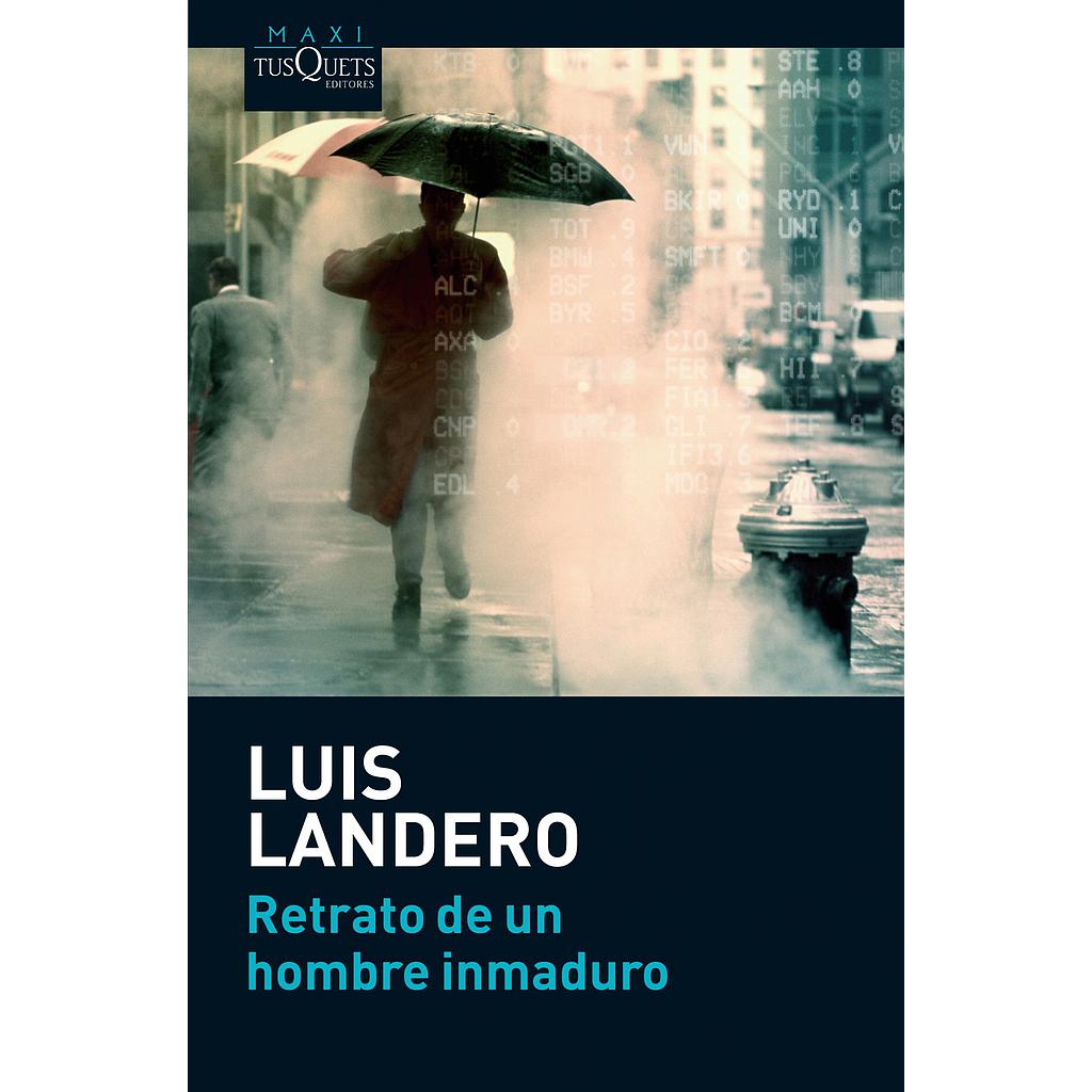 Retrato de un hombre inmaduro
