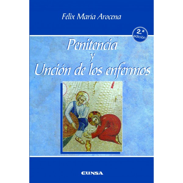 Penitencia y Unción de los enfermos