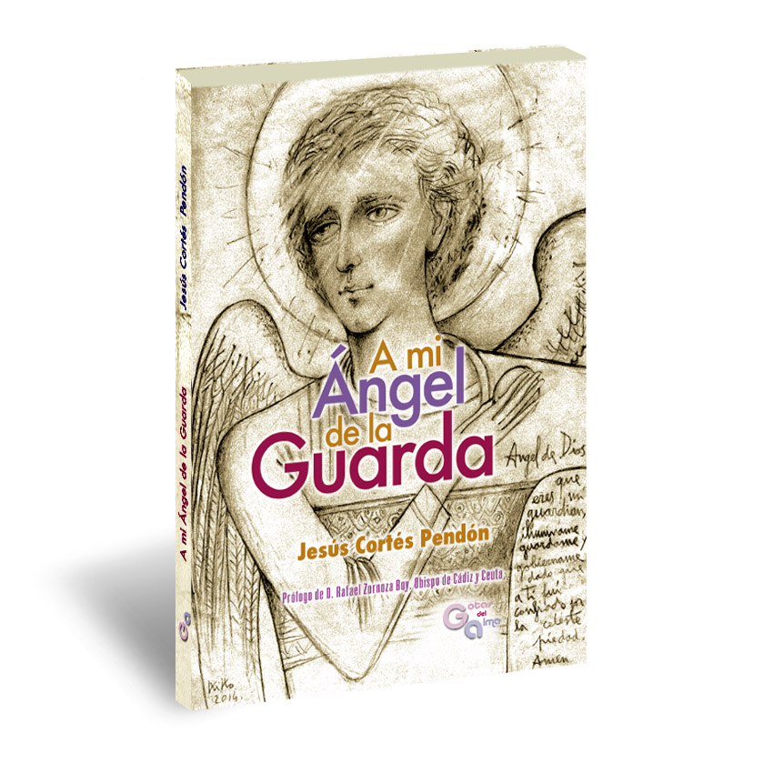 A mi Ángel de la Guarda