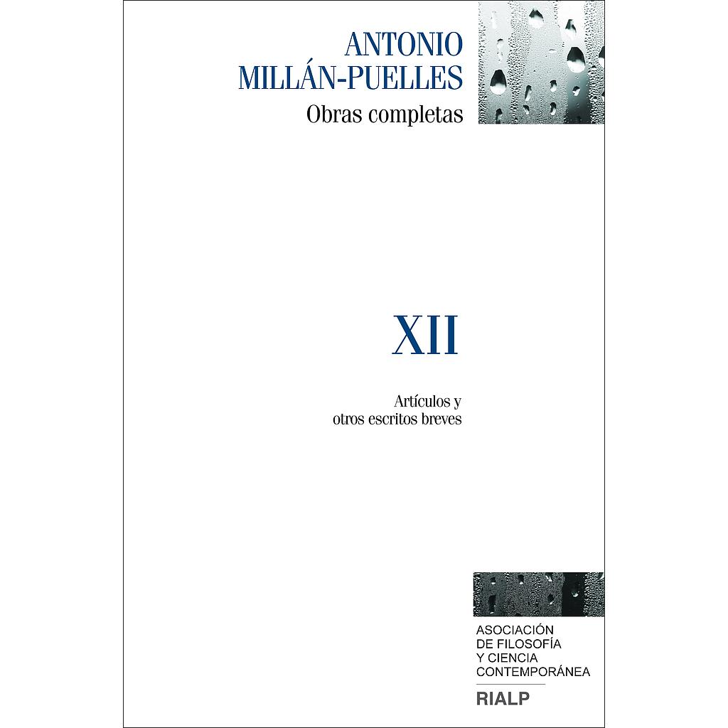 Millán-Puelles. XII. Obras completas