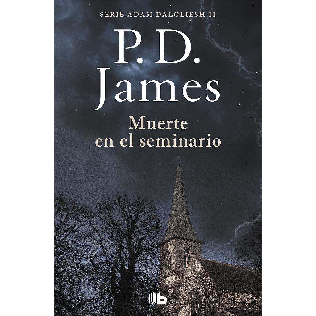Muerte en el seminario (Adam Dalgliesh 11)